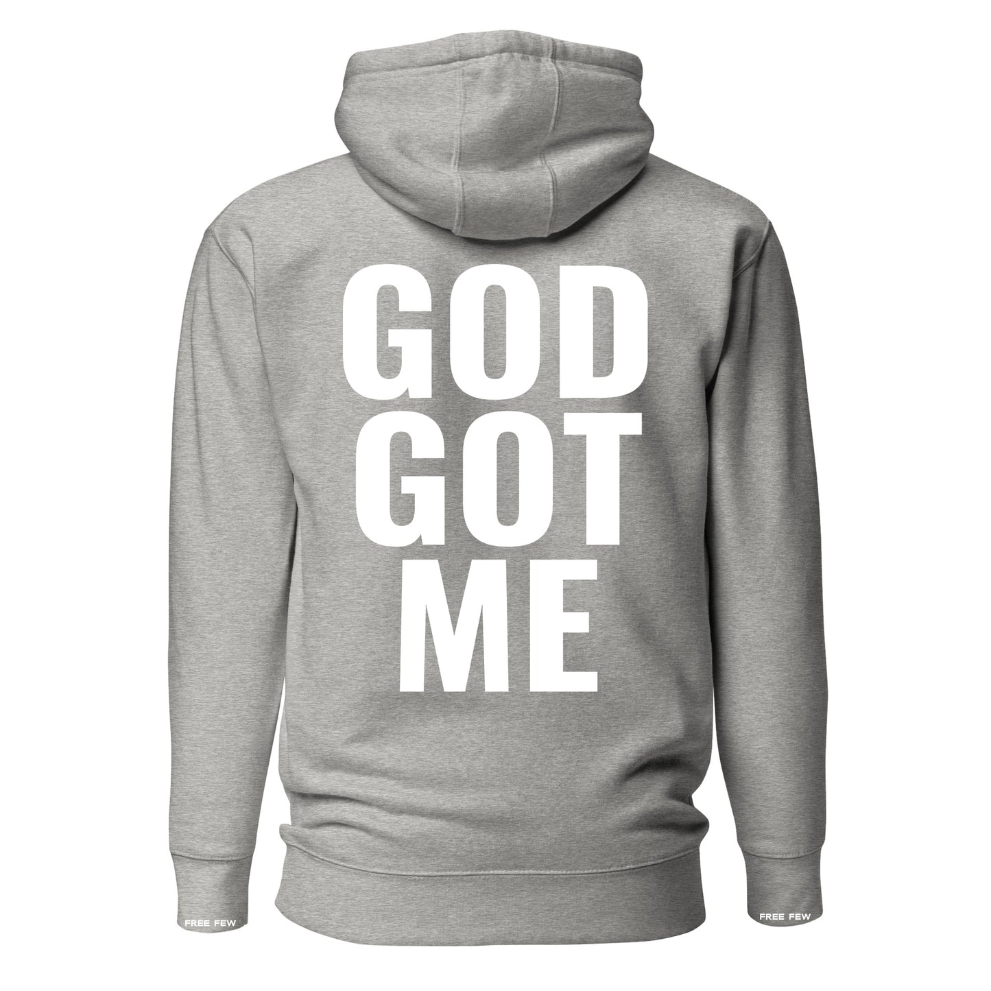 God Got Me | Hoodie