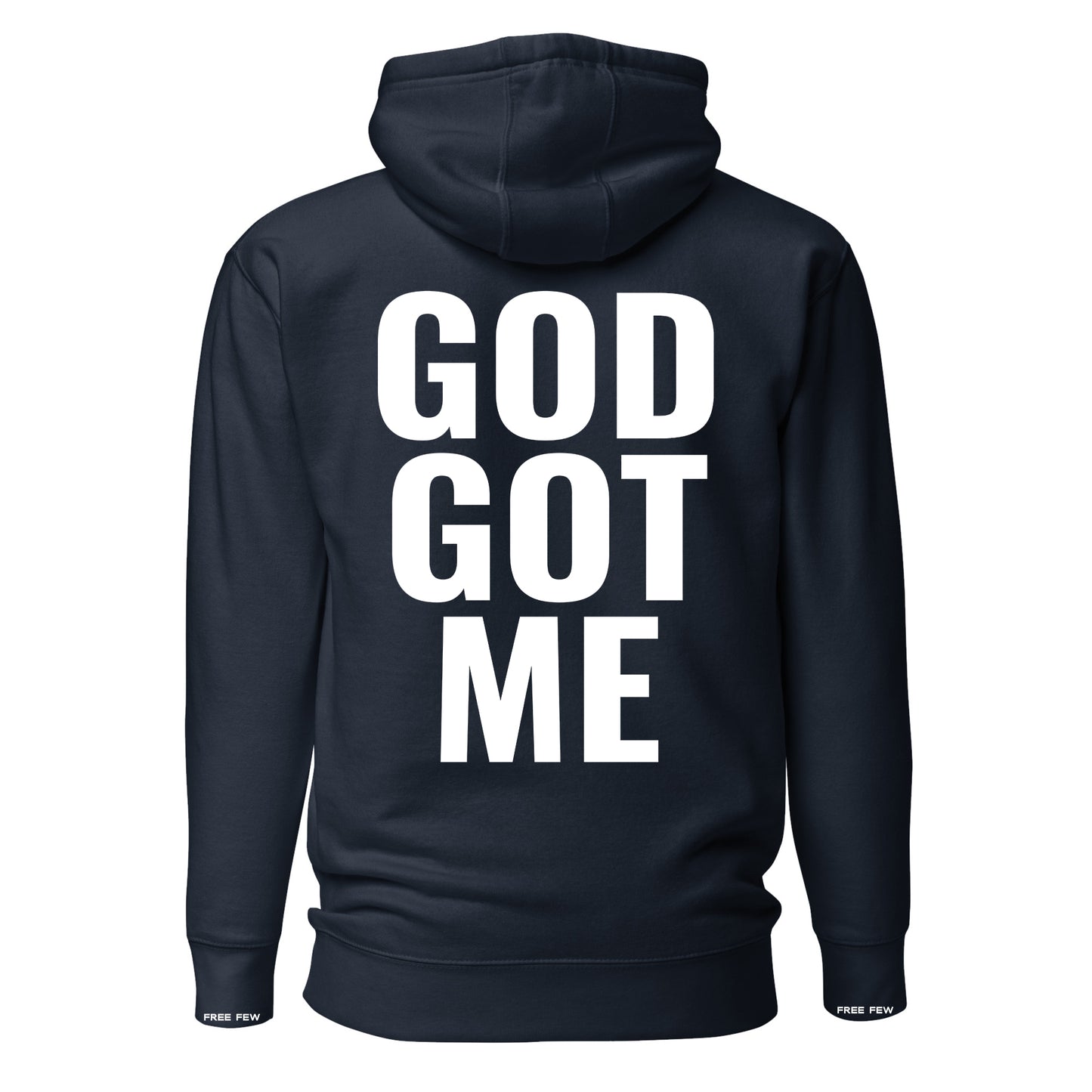 God Got Me | Hoodie